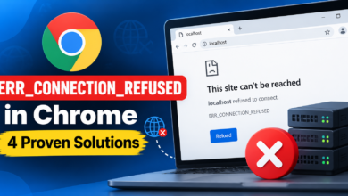 Chrome Connection Refused_ 4 Proven Solutions