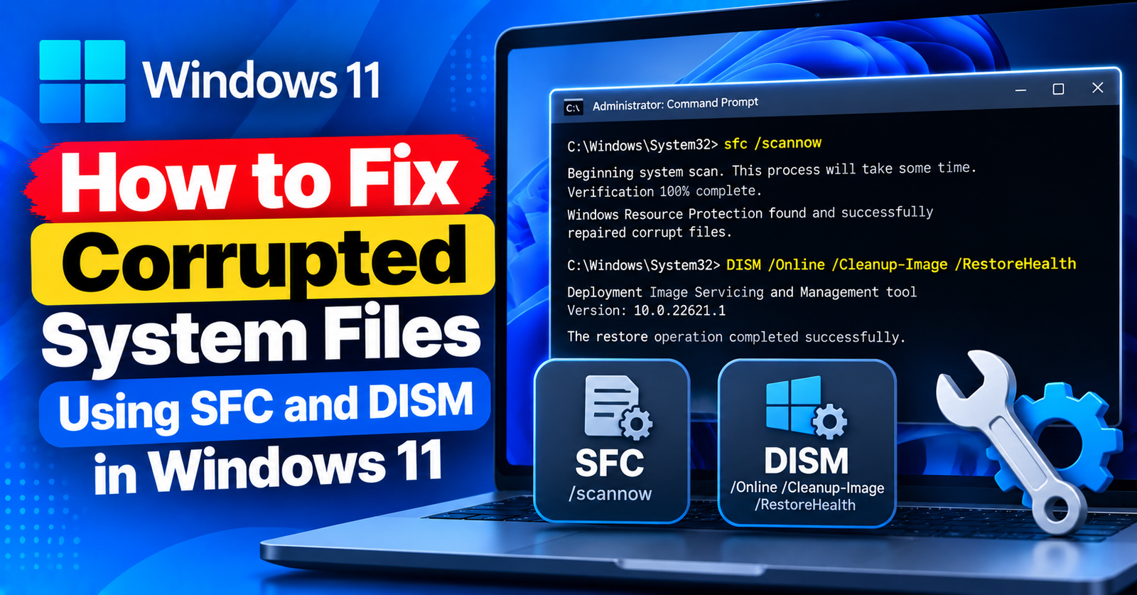 Fix Corrupted Windows 11 System Files