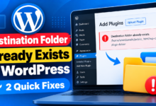 WordPress Destination Folder Fixes