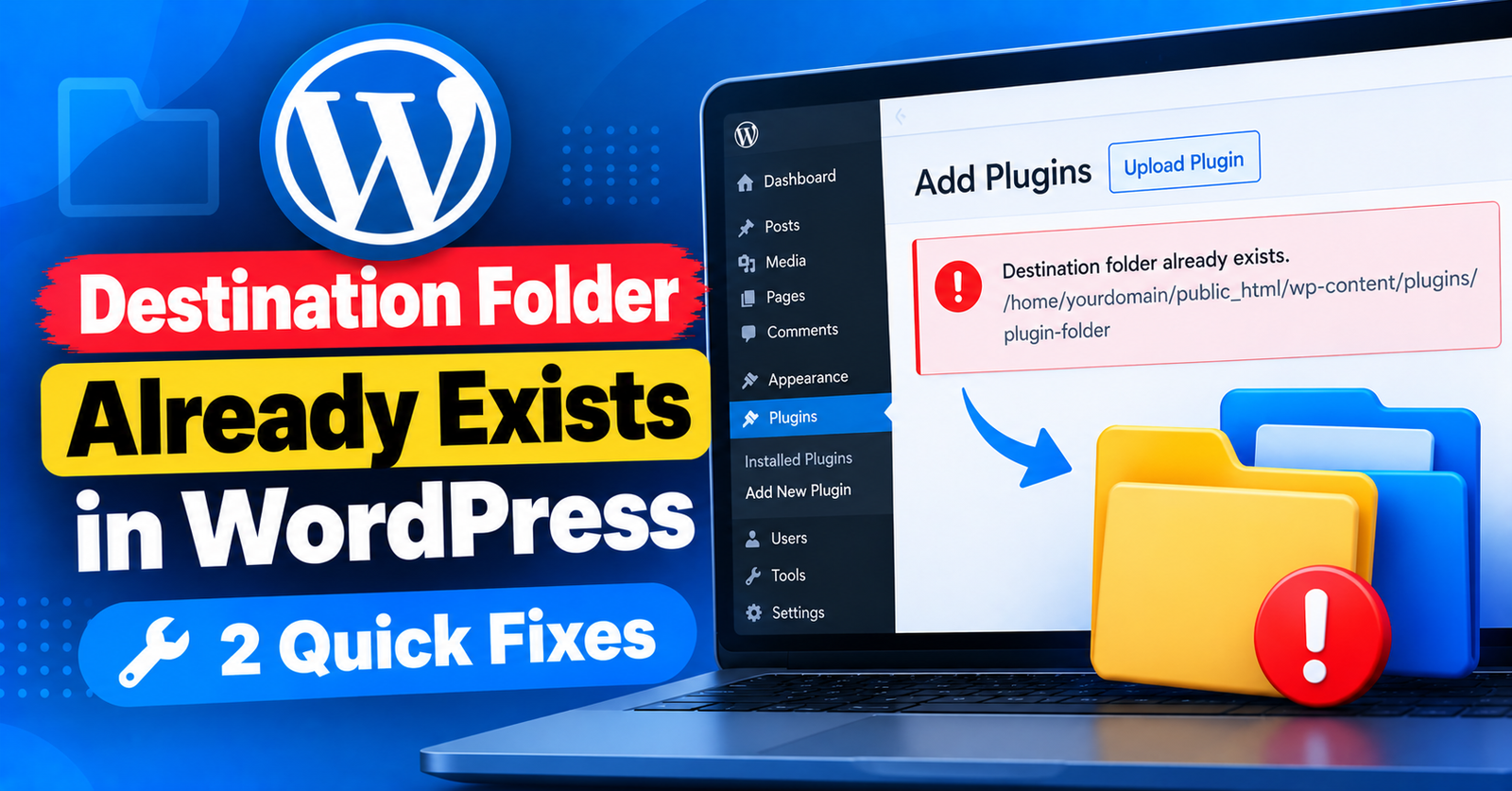 WordPress Destination Folder Fixes